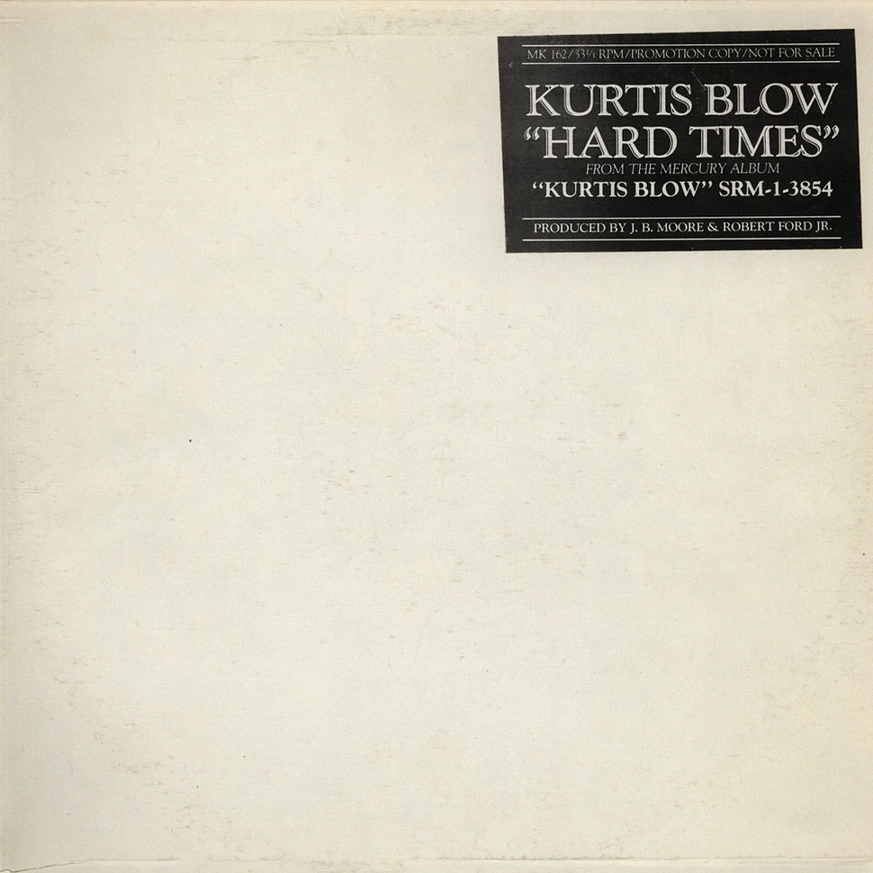 Kurtis Blow - Hard Times