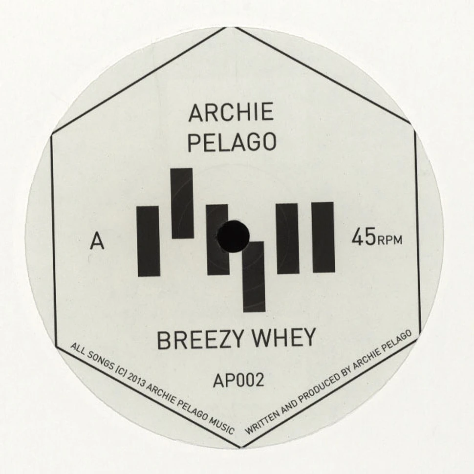 Archie Pelago - Breezy Whey / Backflight