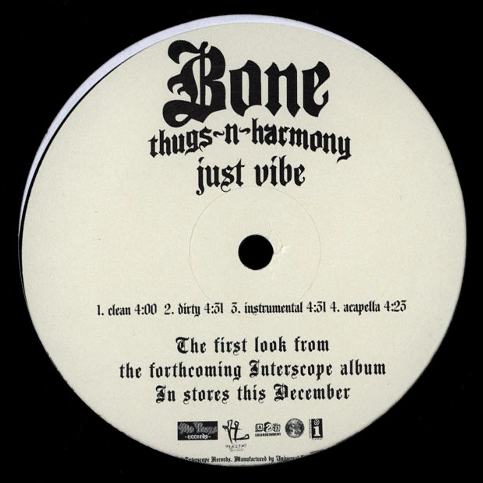 Bone Thugs-N-Harmony - Just Vibe