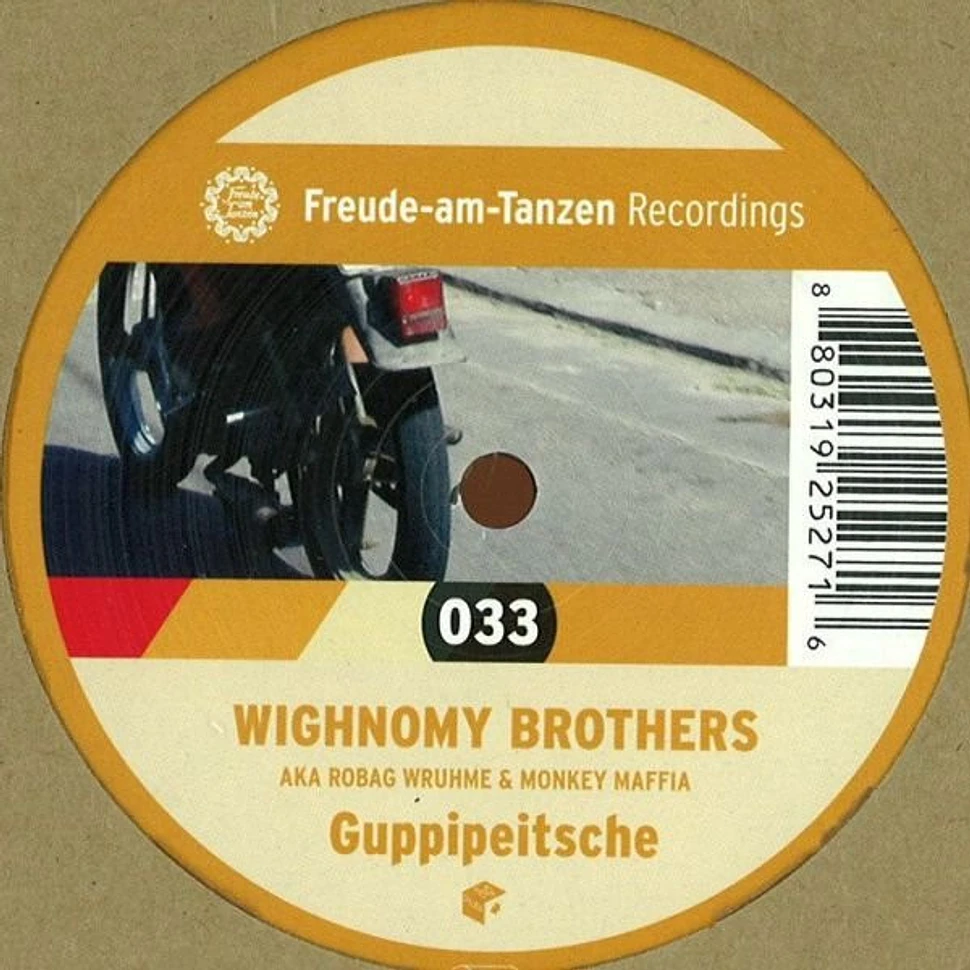 Wighnomy Brothers Aka Robag Wruhme & Monkey Maffia - Guppipeitsche