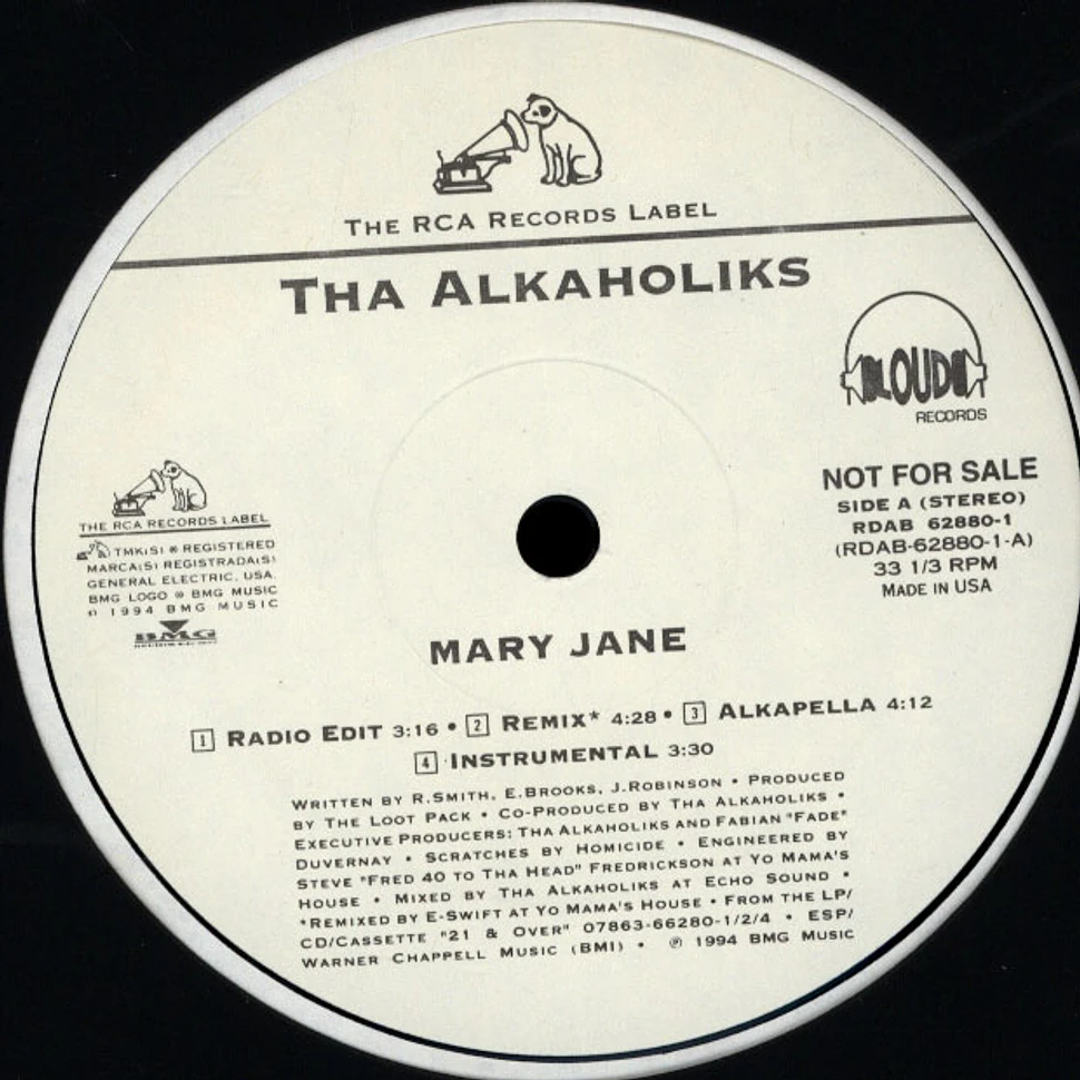 Tha Alkaholiks - Mary Jane / Relieve Yourself