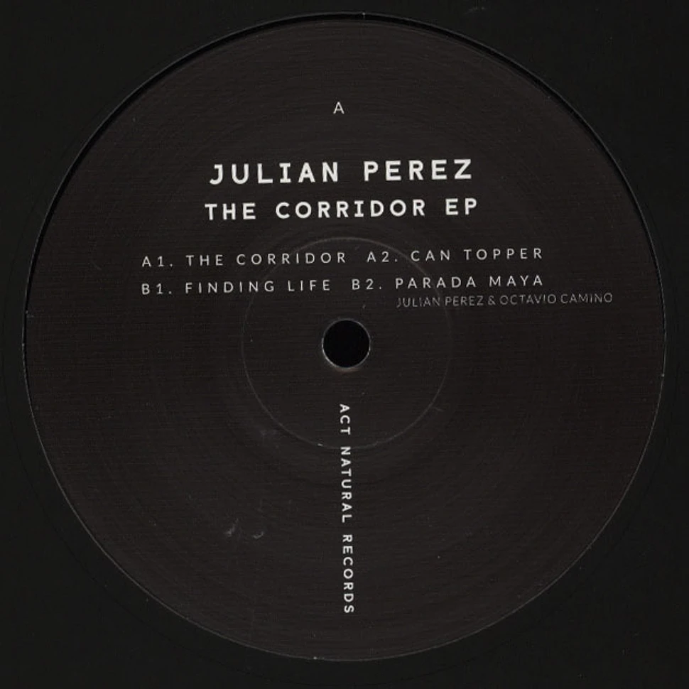 Julian Perez - The Corridor EP