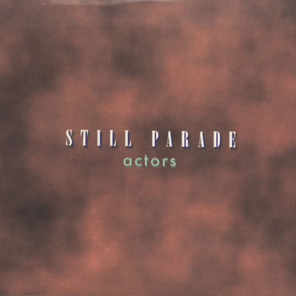 Still Parade - Actors