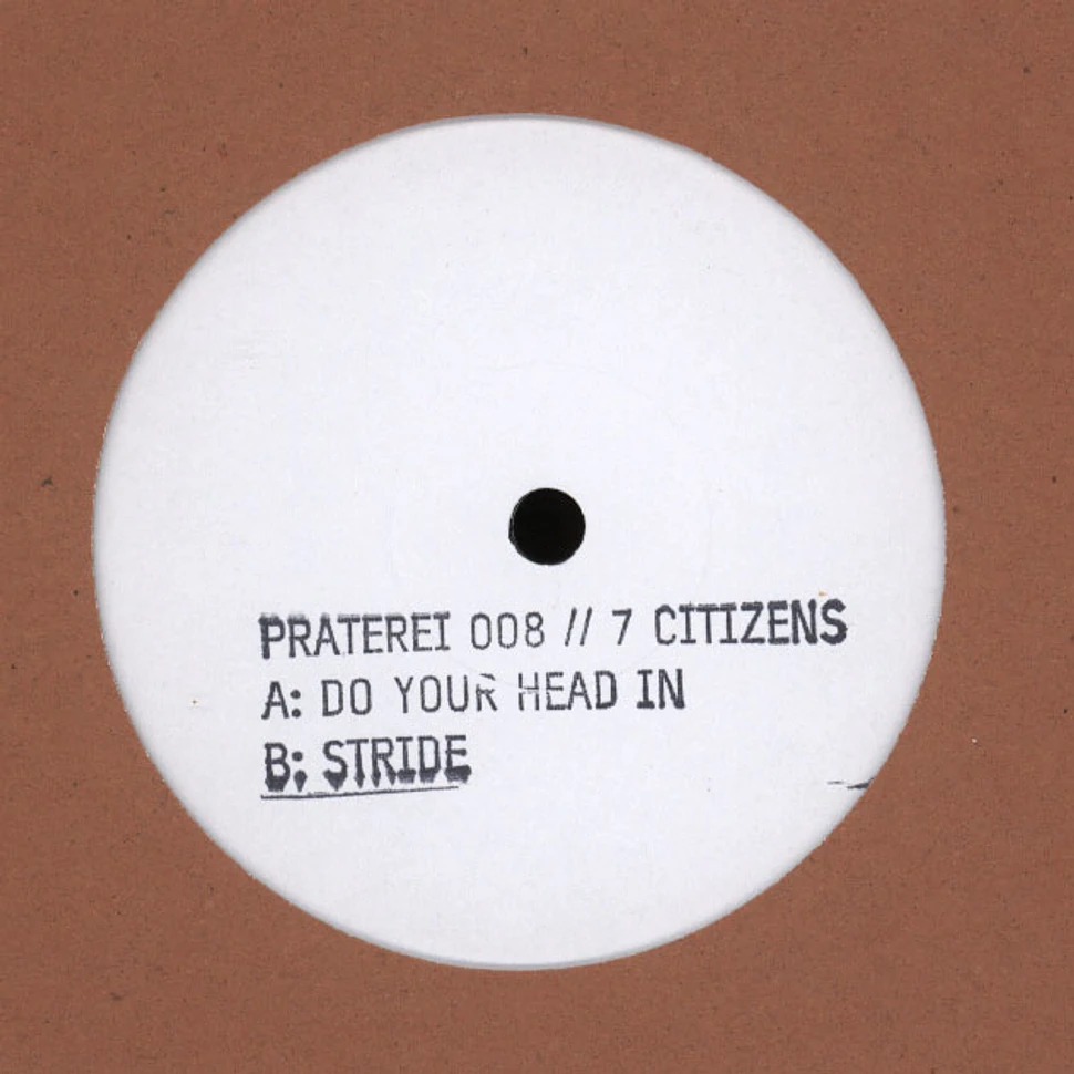 7 Citizens - Do Your Head In