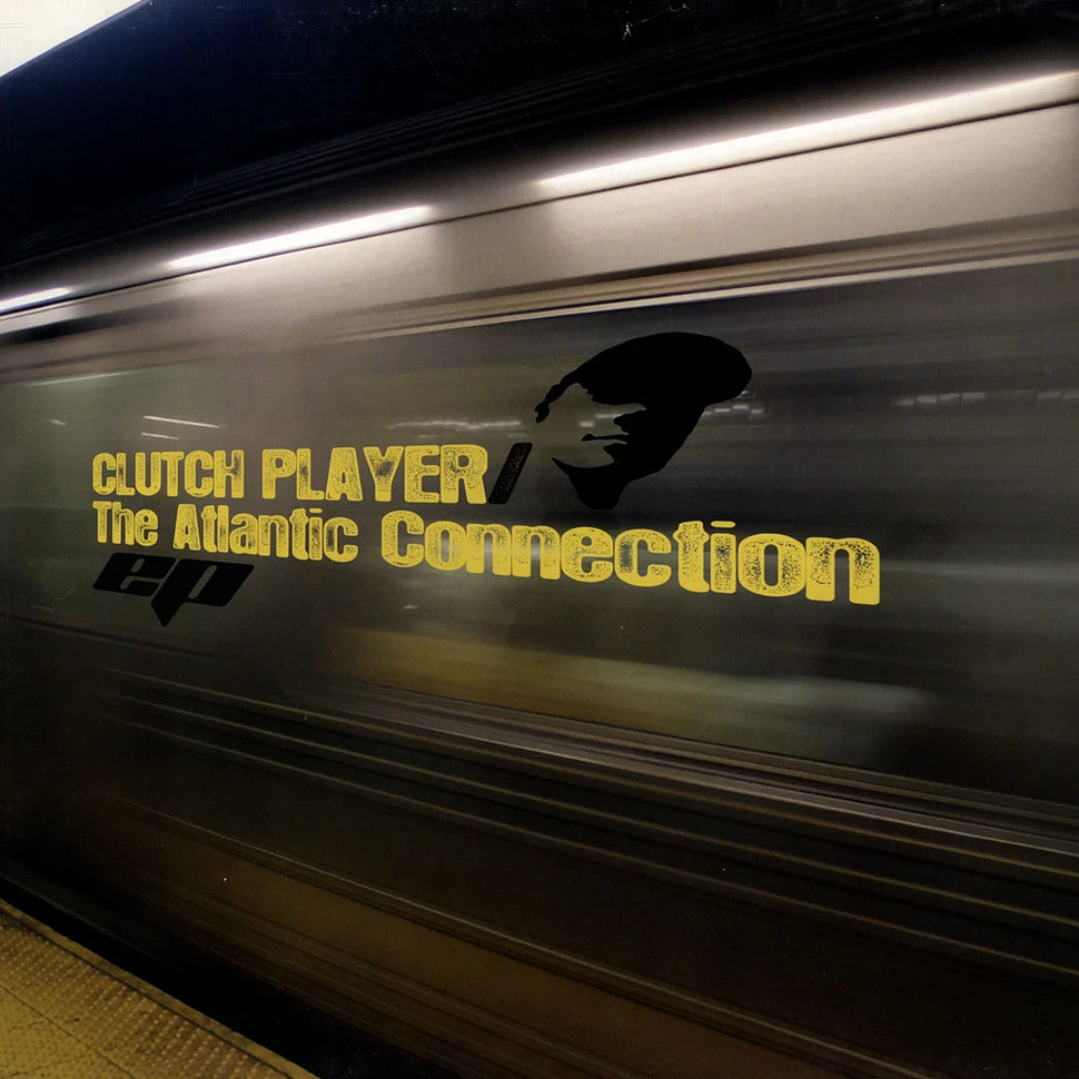 Clutch Player - The Atlantic Connection EP