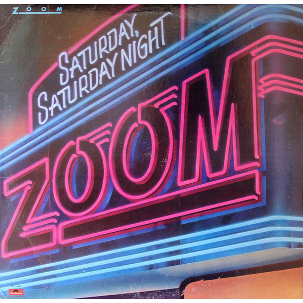 Zoom - Saturday, Saturday Night