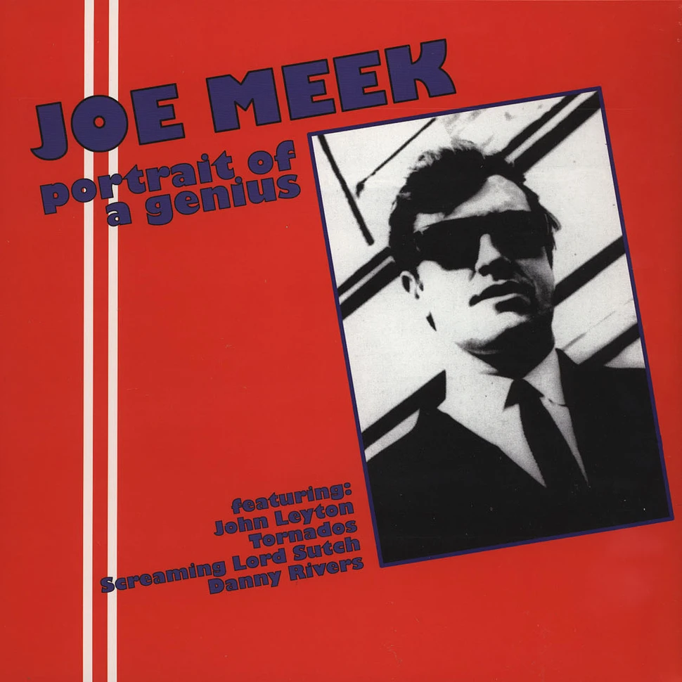 Joe Meek - Portrait Of A Genius