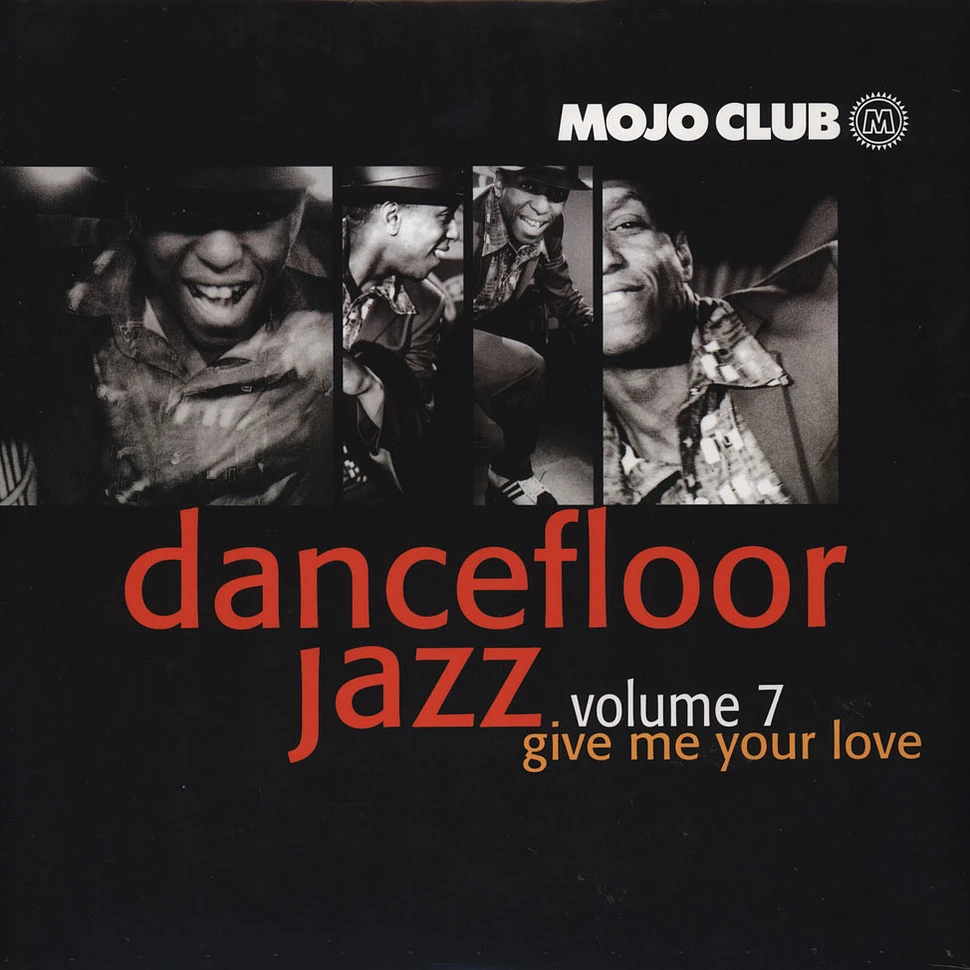 Mojo Club presents - Dancefloor Jazz Volume 7