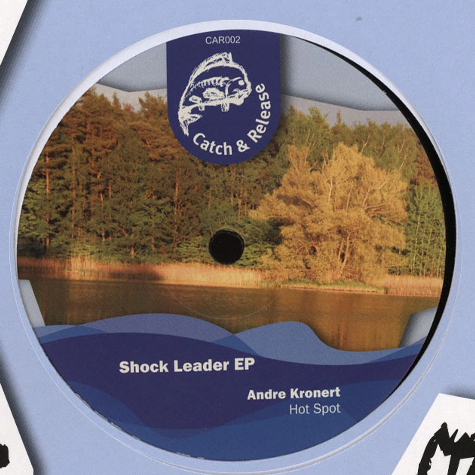 Andre Kronert - Shock Leader EP