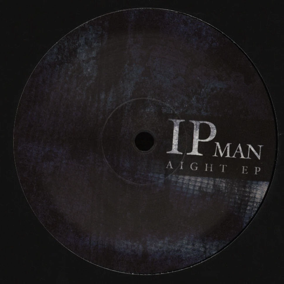 Ipman - Aight EP