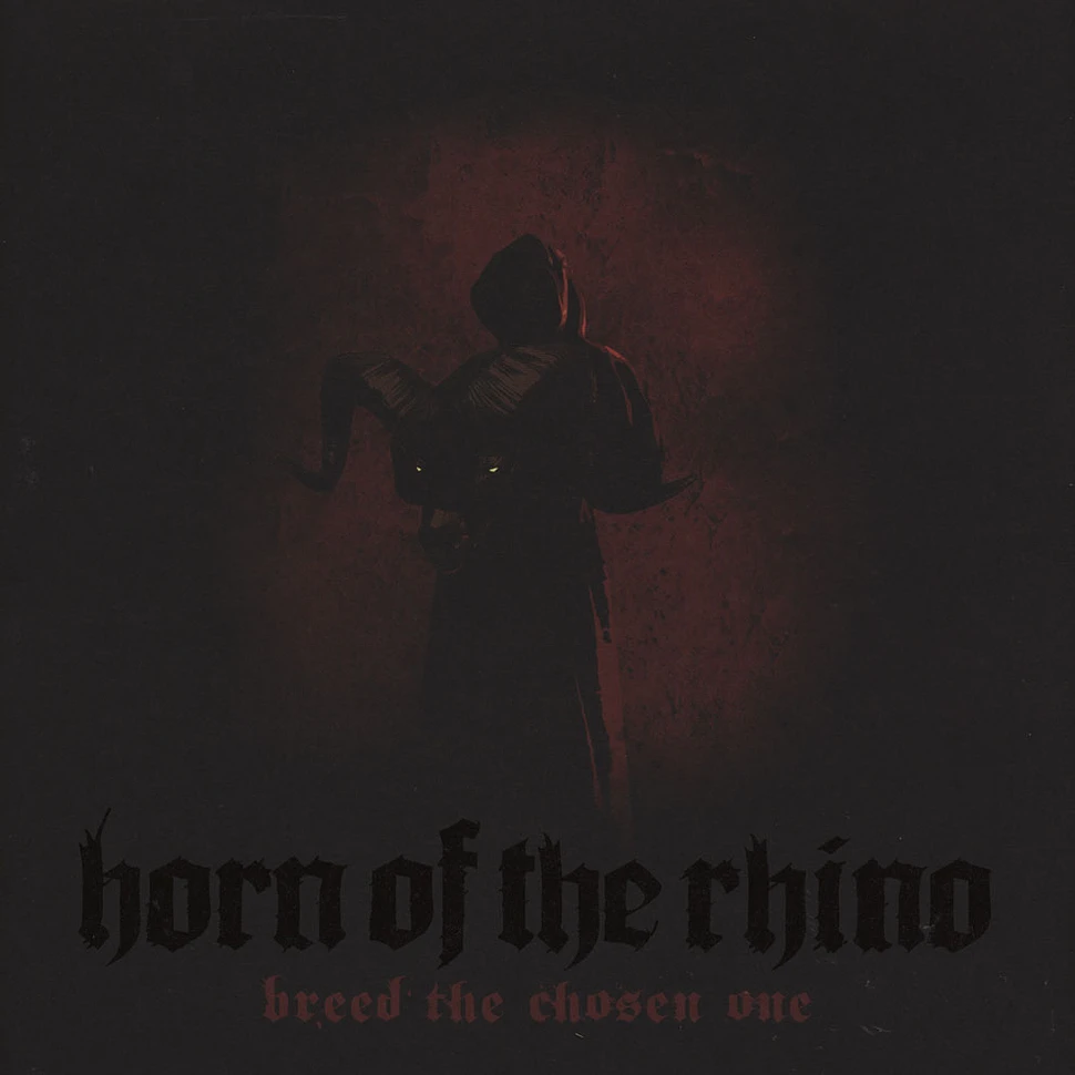 Horn Of The Rhino - Breed The Chosen One