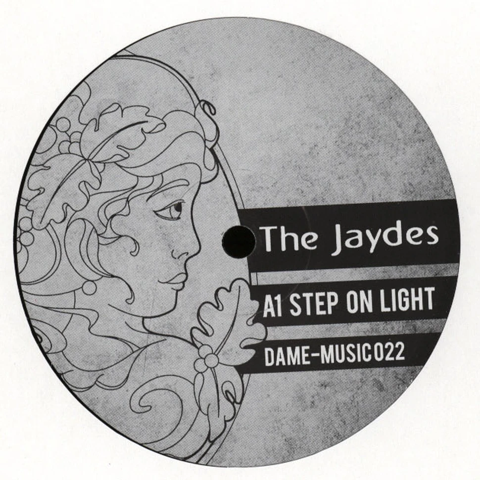 The Jaydes - Step On Light