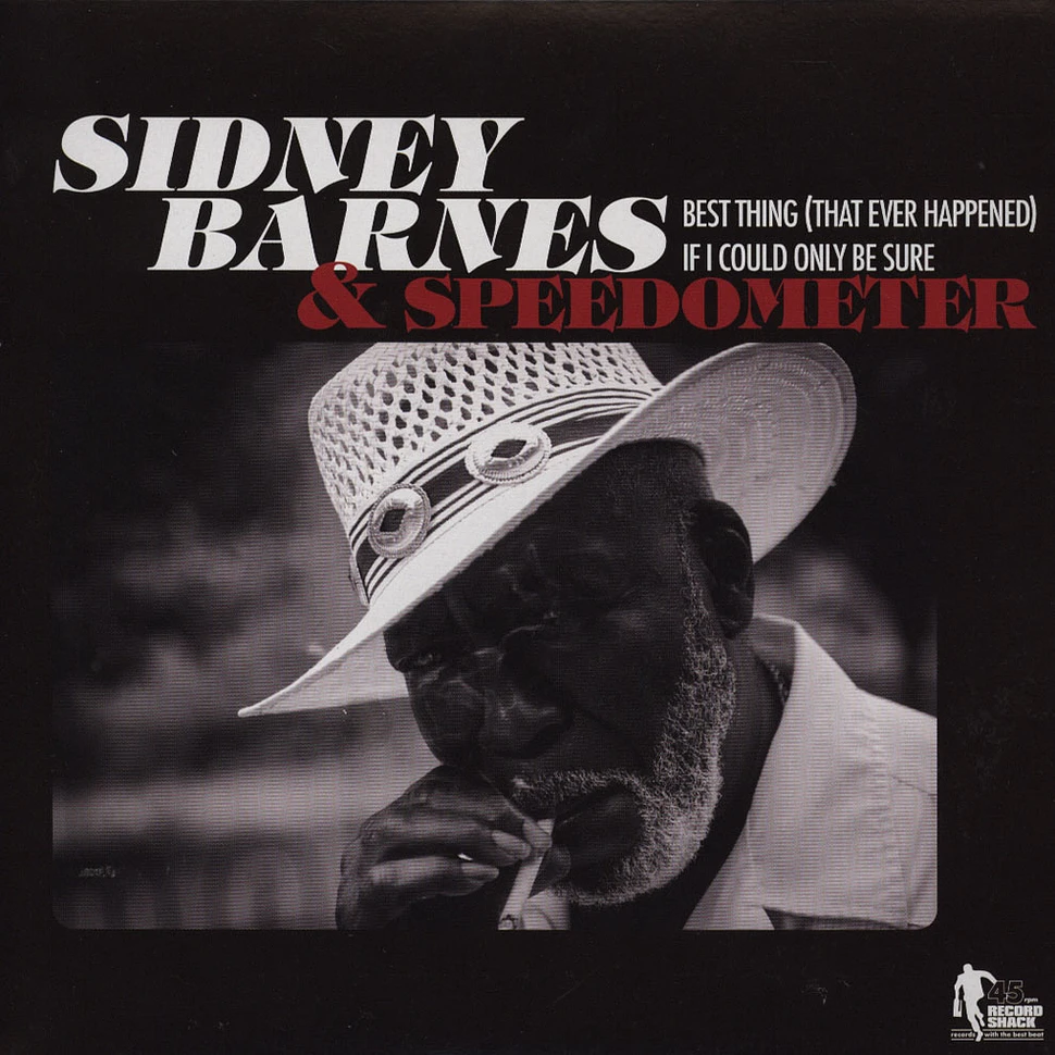 Sidney Barnes & Speedometer - Best Thing (That Ever Happened)