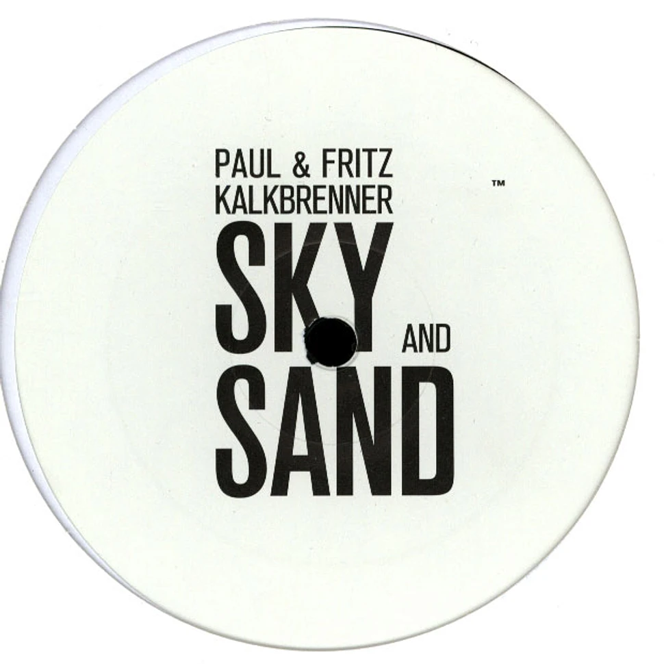 Paul Kalkbrenner & Fritz Kalkbrenner - Sky And Sand