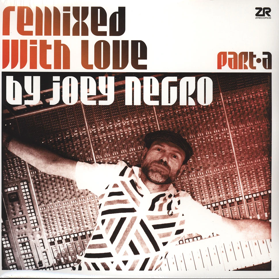 V.A. - Remixed With Love By Joey Negro Part A