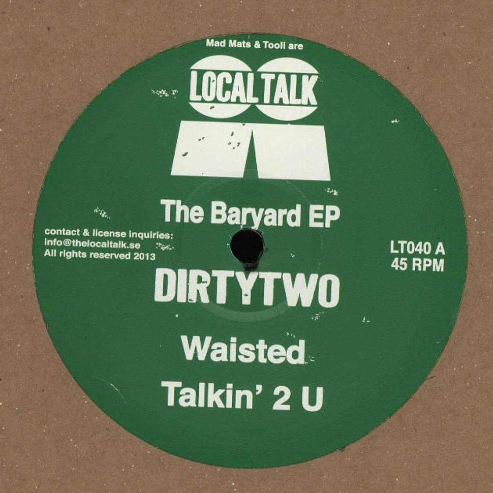 Dirtytwo - The Baryard EP