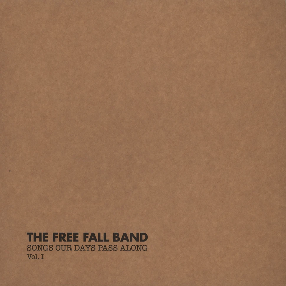The Free Fall Band - Songs Our Days Pass Along