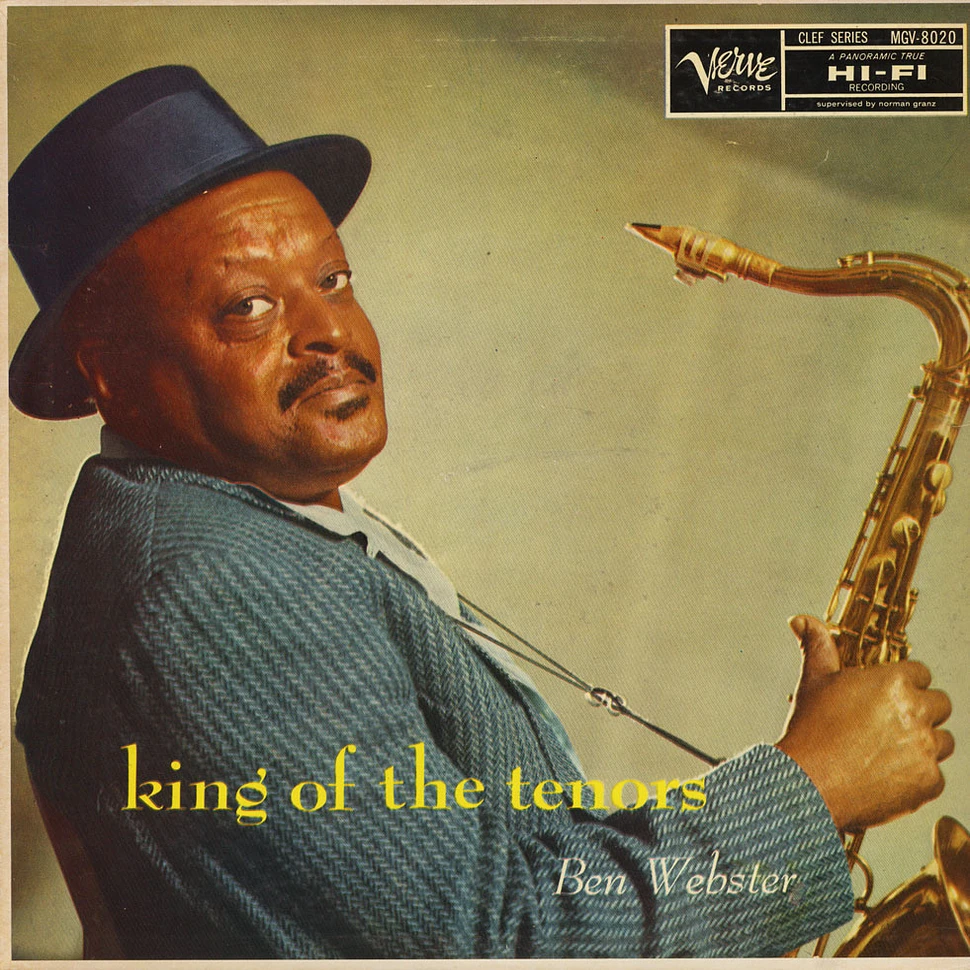 Ben Webster - King Of The Tenors