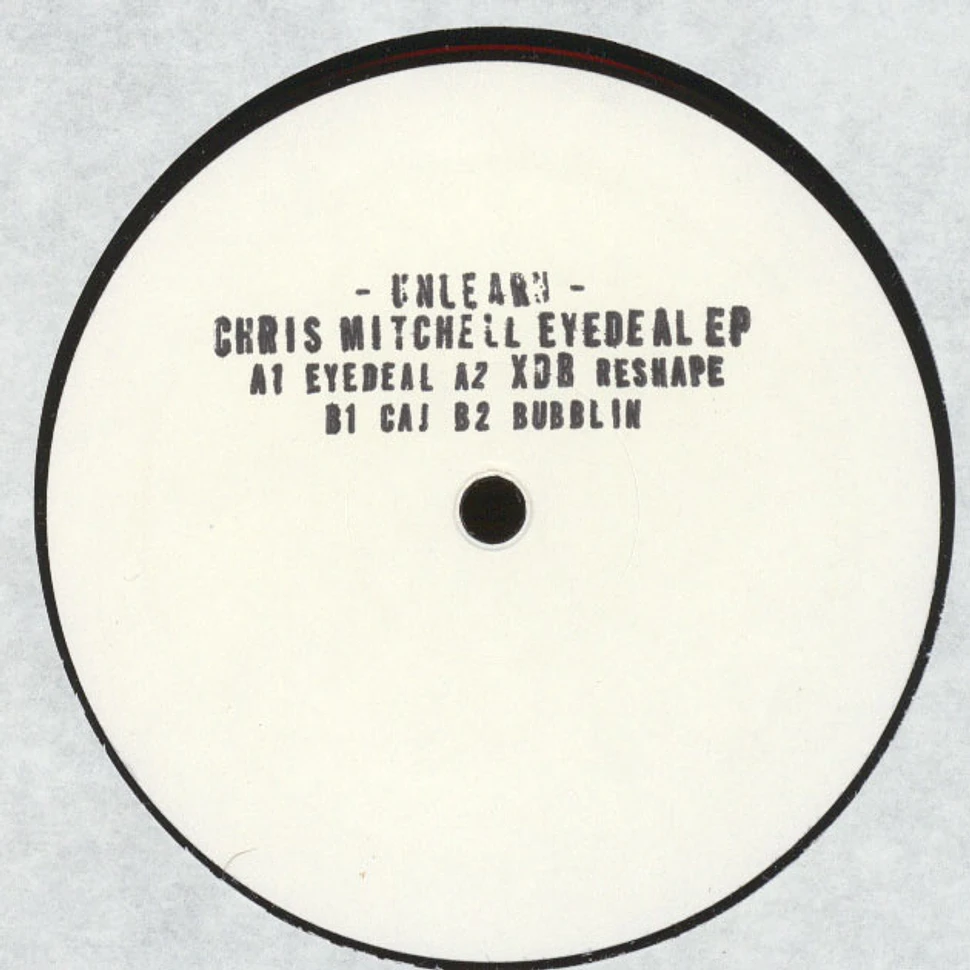 Chris Mitchell - Eyedeal EP
