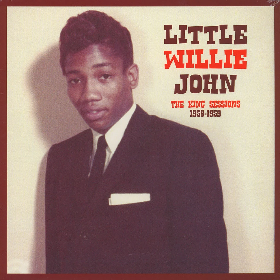 Little Willie John - The 'King' Sessions 1958-1959