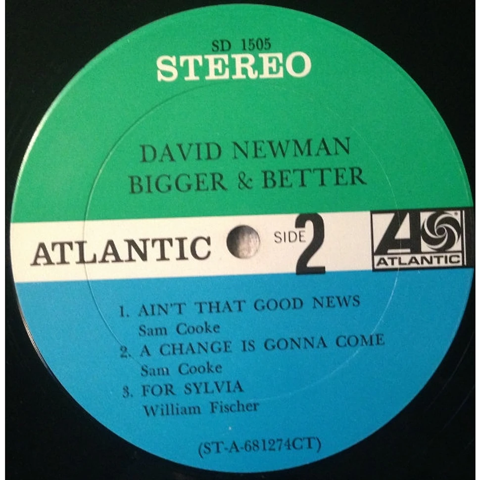 David "Fathead" Newman - Bigger & Better