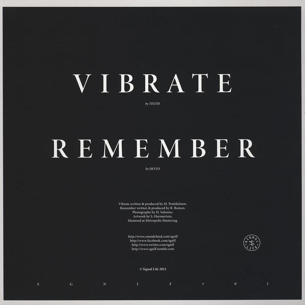 Teeth / Desto - Vibrate / Remember