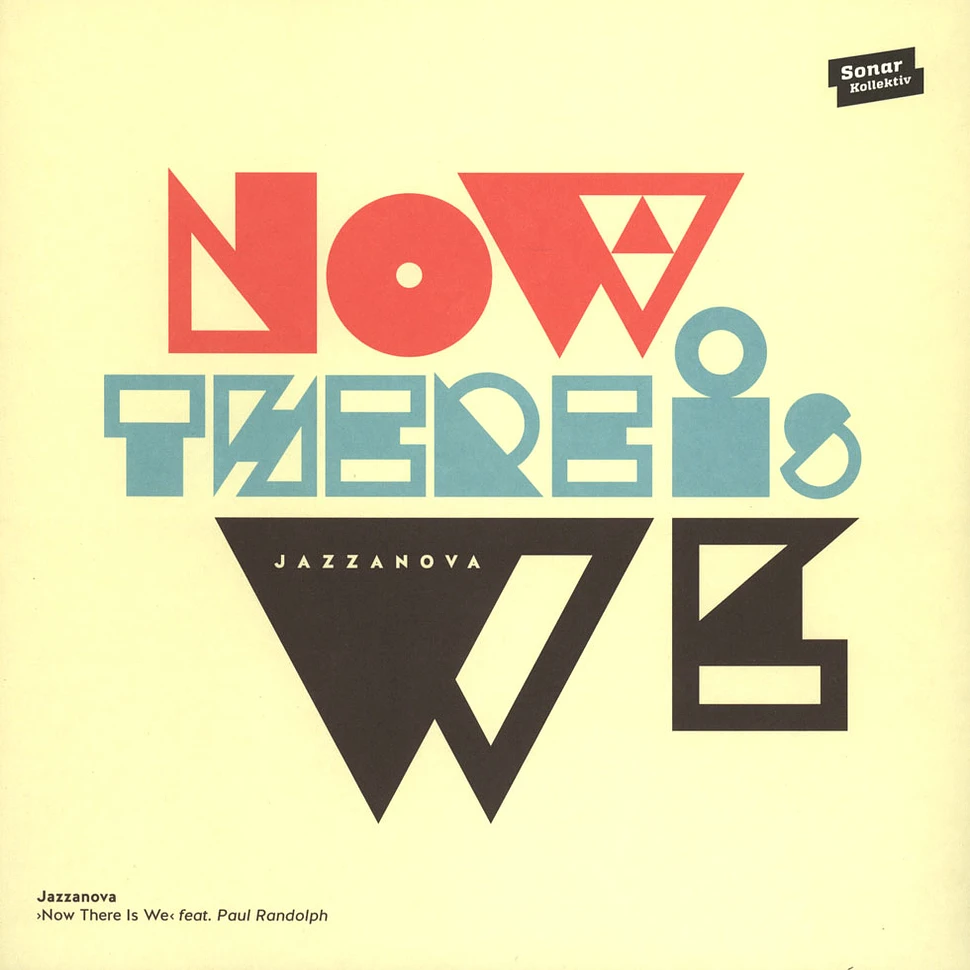 Jazzanova - Now There Is We
