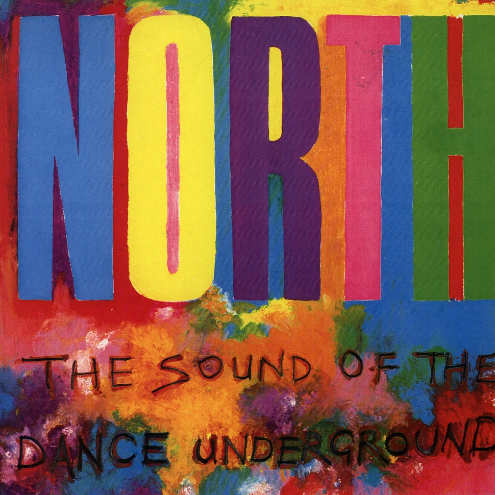 V.A. - North - The Sound Of The Dance Underground