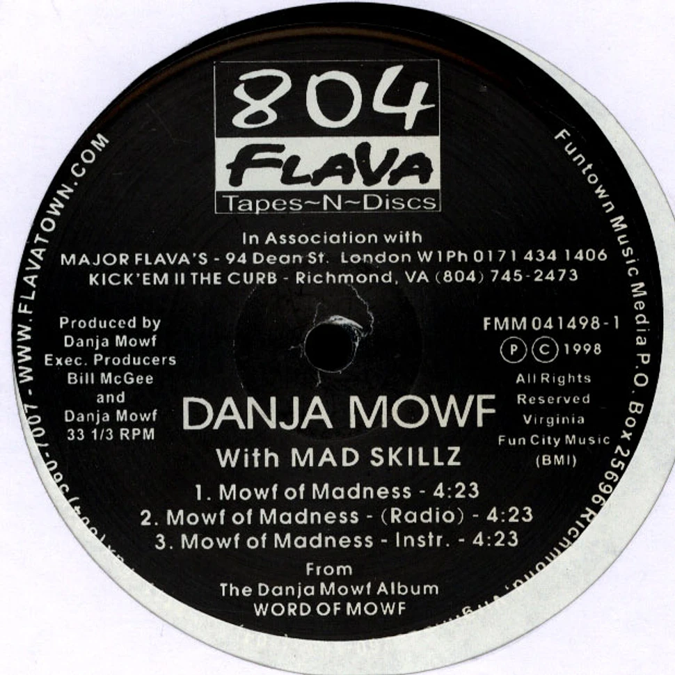 Danja Mowf - Mowf Of Madness