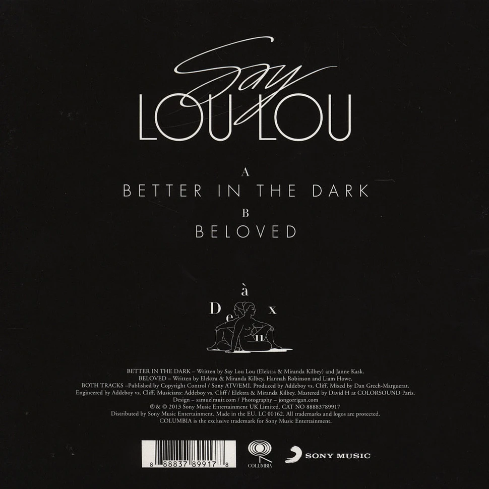 Say Lou Lou - Better In The Dark
