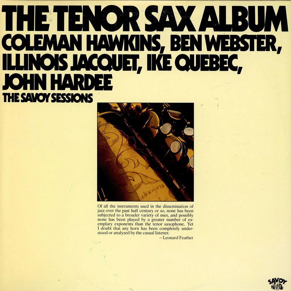 Coleman Hawkins, Ben Webster, Illinois Jacquet, Ike Quebec, John Hardee - The Tenor Sax Album