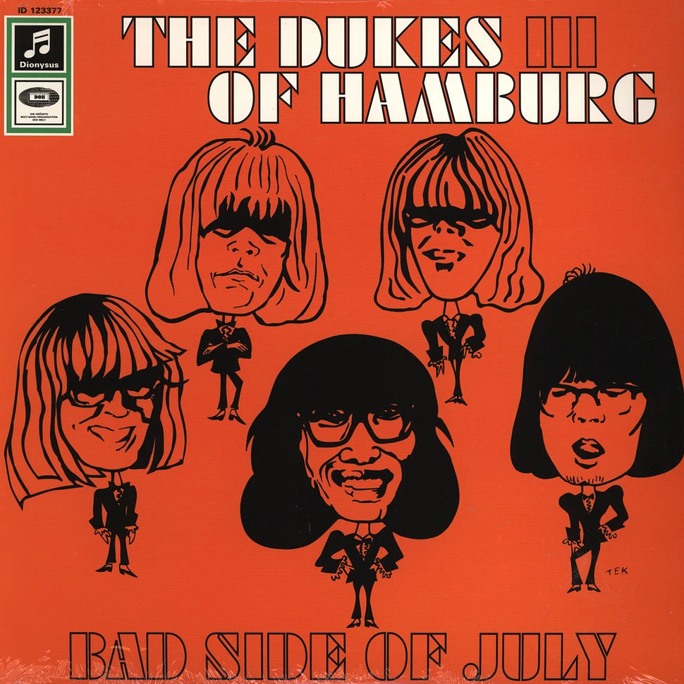 Dukes Of Hamburg - Bad Side Of July (Dukes Of Earl)