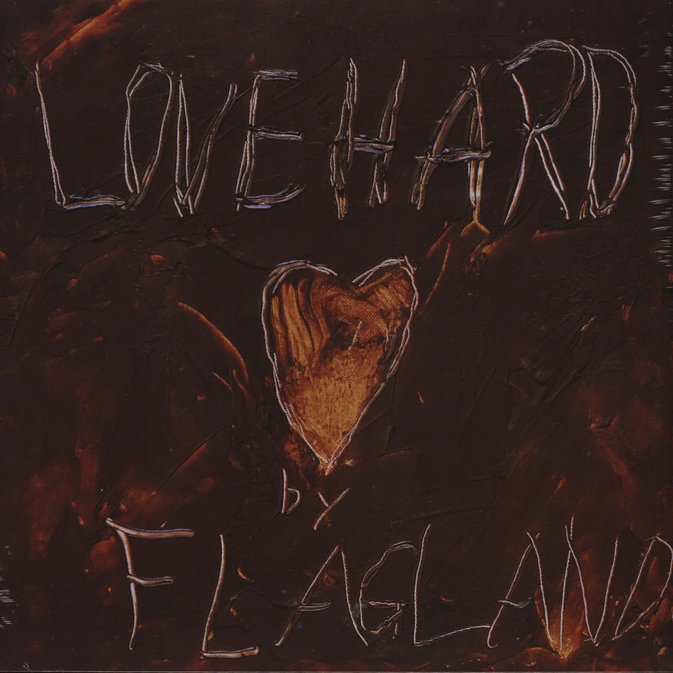 Flagland - Love Hard