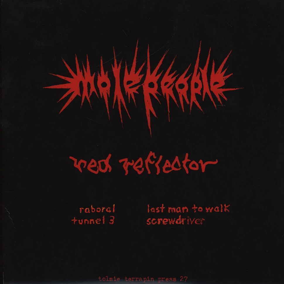 Mole People - Red Reflector