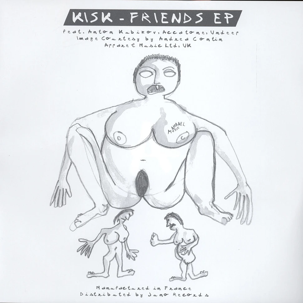 Kisk - Friends EP