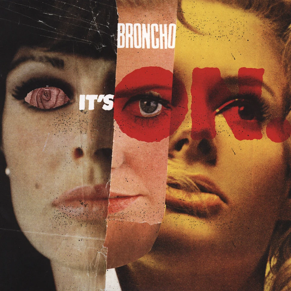 Broncho - It's On