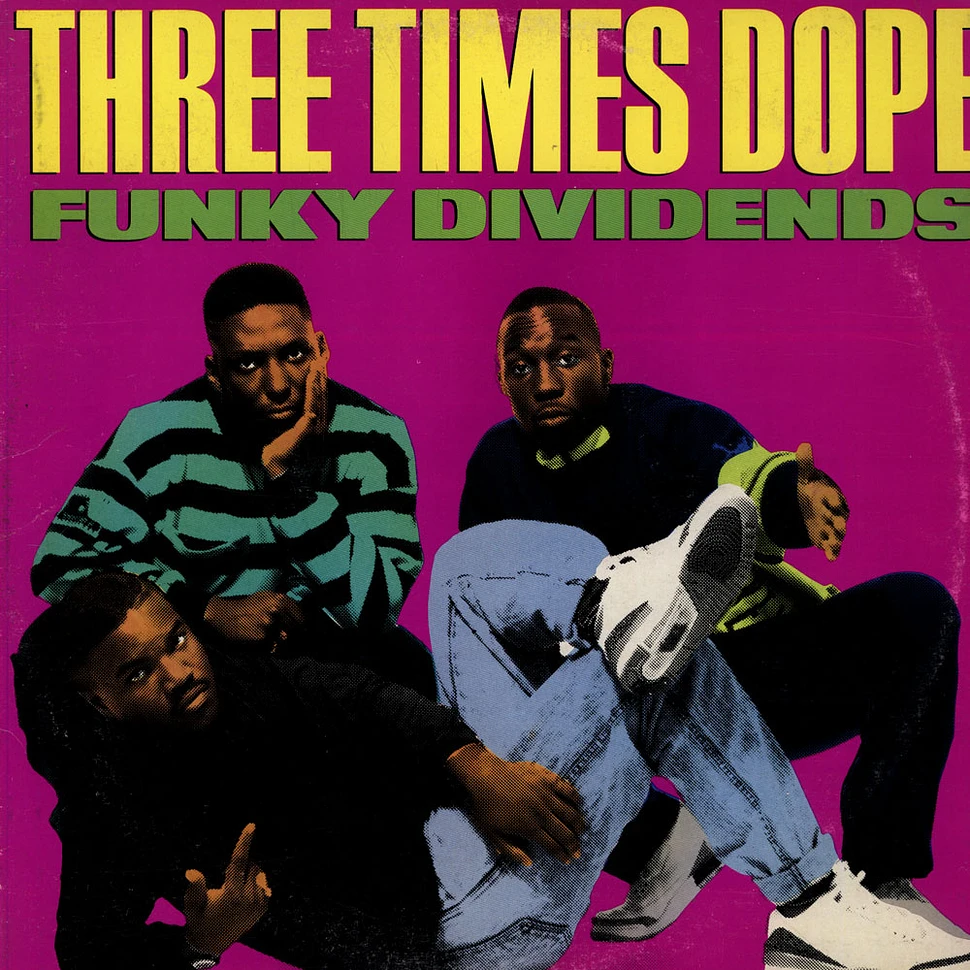 Three Times Dope - Funky Dividends