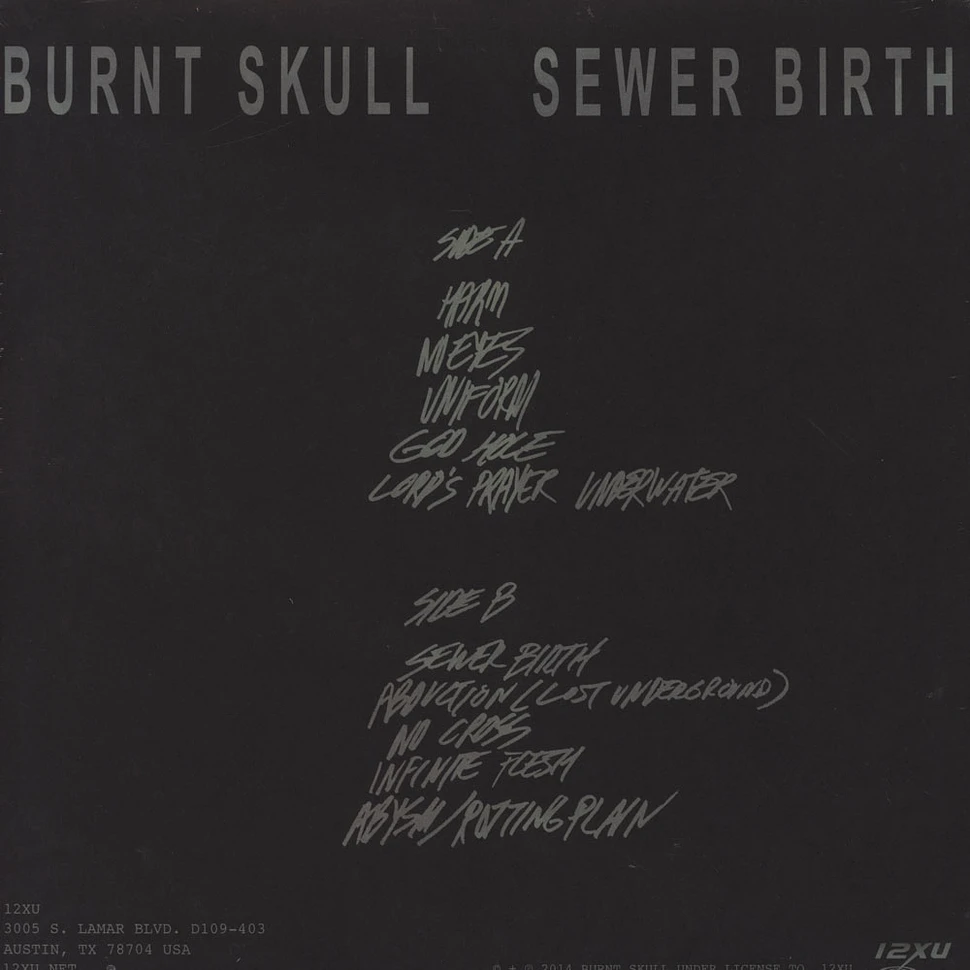 Burnt Skull - Sewer Birth