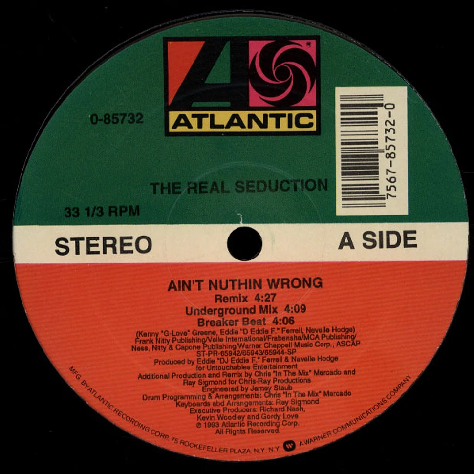 The Real Seduction - Ain't Nuthin Wrong