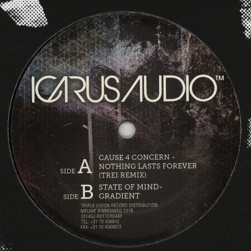 Cause 4 Concern / State Of Mind - Nothing Lasts Forever Trei Remix