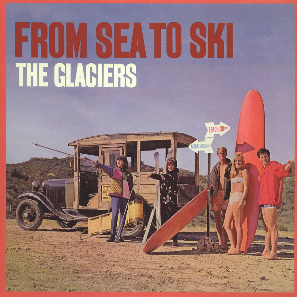 The Glaciers - From Sea To Ski