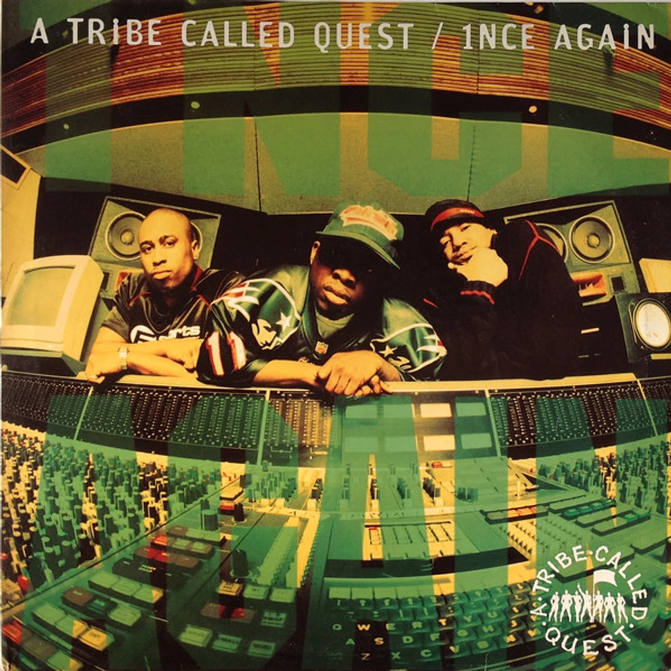 A Tribe Called Quest - 1nce Again