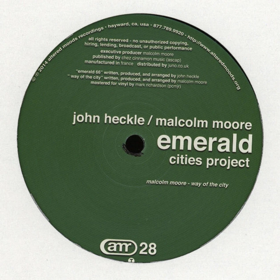 John Heckle / Malcolm Moore - The Emerald Cities Project