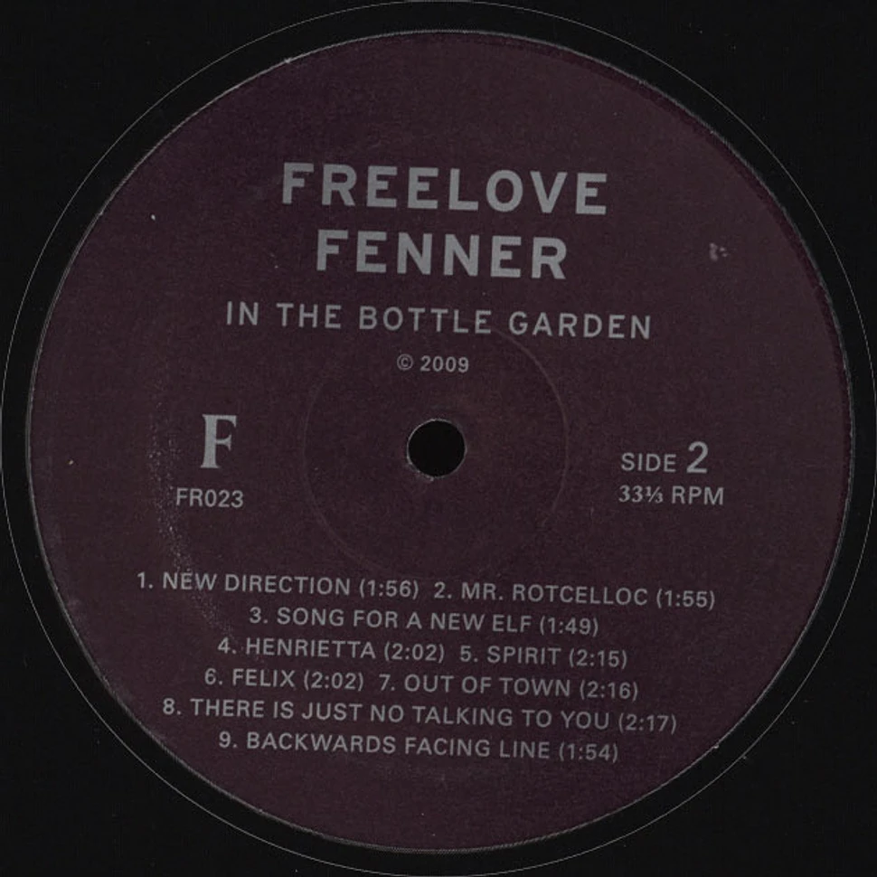 Freelove Fenner - Pineapple Hair / In The Bottle Garden