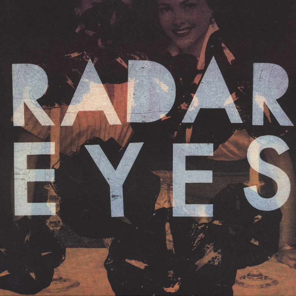 Radar Eyes - Positive Feedback