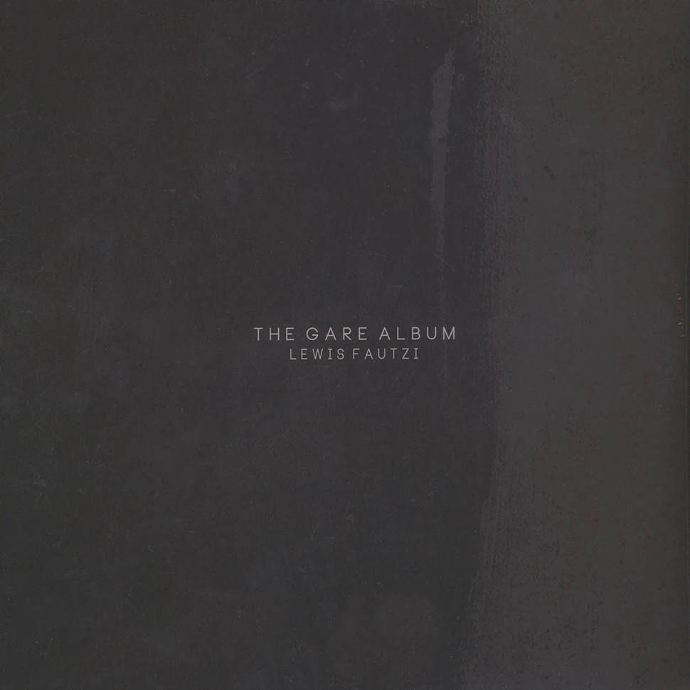 Lewis Fautzi - The Gare Album