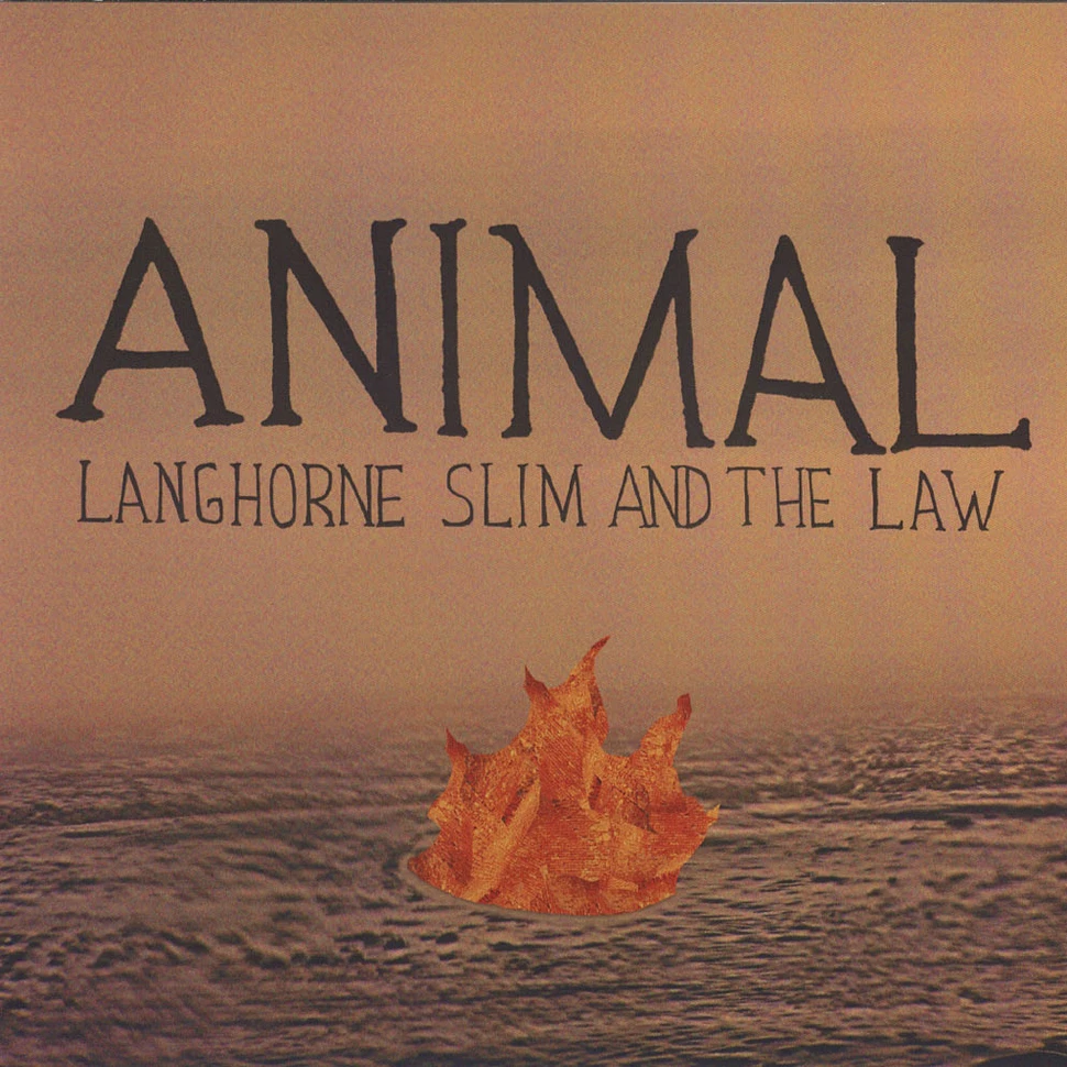 Langhorne Slim & The Law - Animal / Space Girl