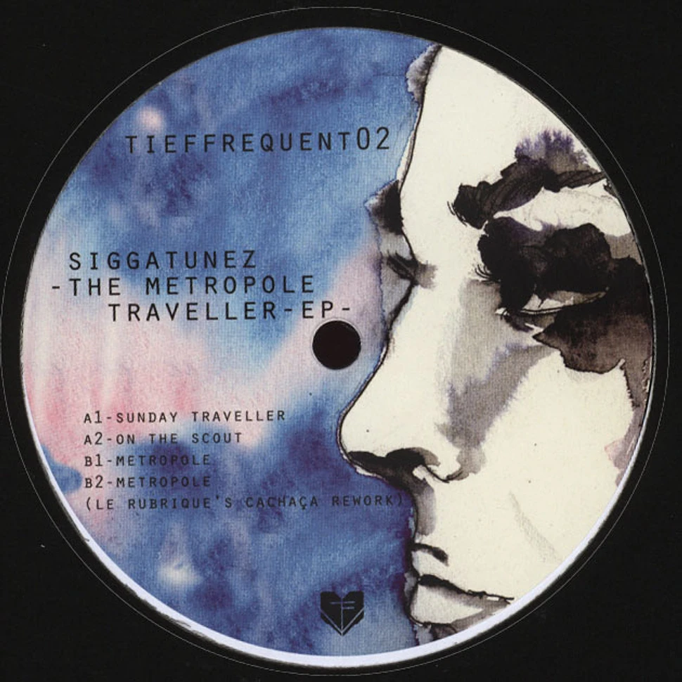 Siggatunez - Metropole Traveller EP