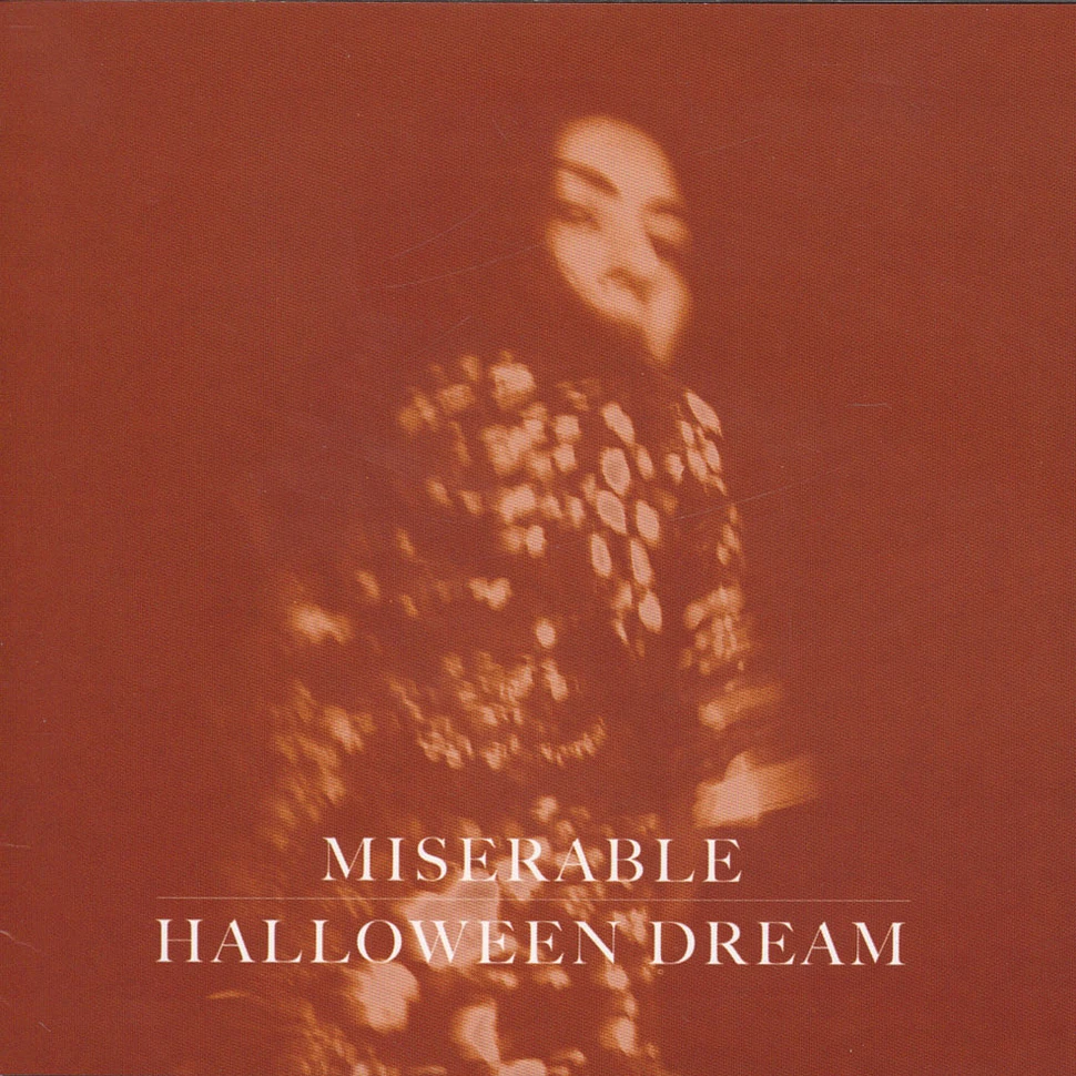 Miserable - Halloween Dream