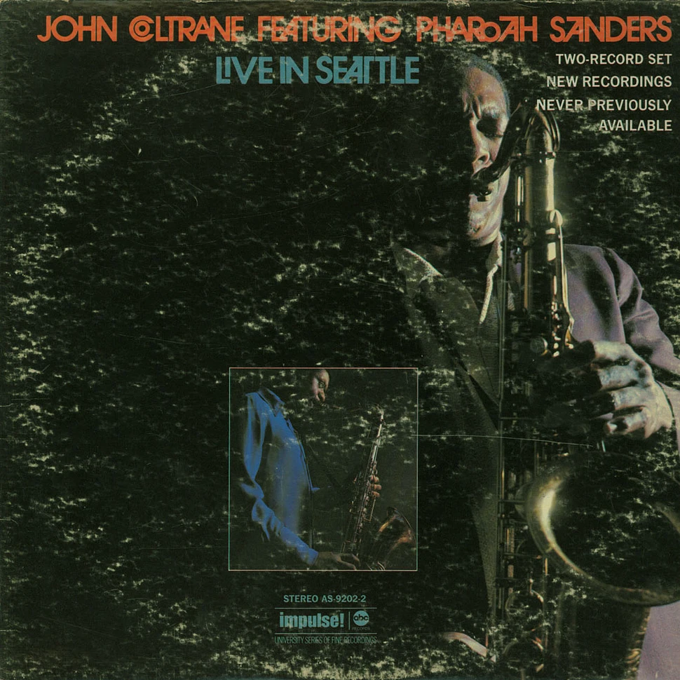 John Coltrane featuring Pharoah Sanders - Live In Seattle